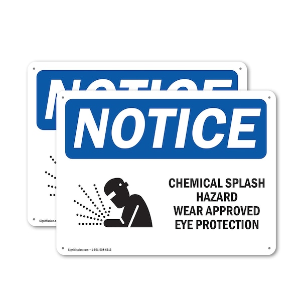 Signmission Chemical Splash Hazard Wear OSHA Notice Sign, Plastic, 10in W x 7in L, 2PK OS-2PACK-NS-P-710-L-10566 - main